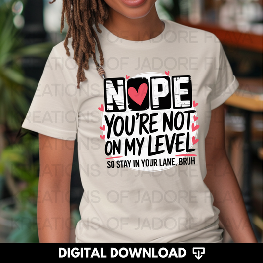 Not on my Level PNG Bundle
