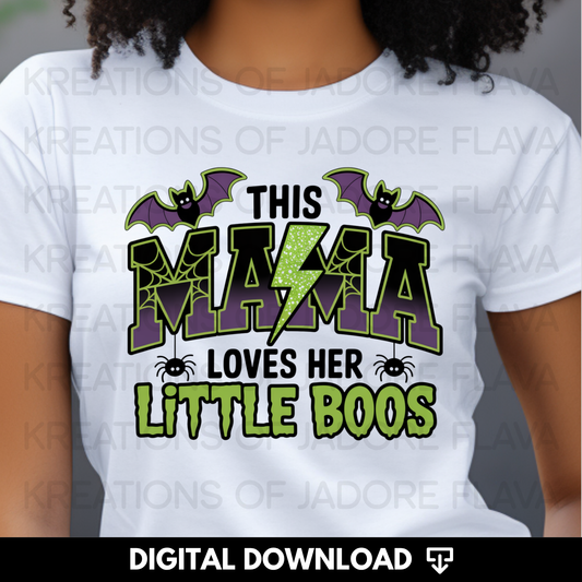This Mama loves her little boos PNG