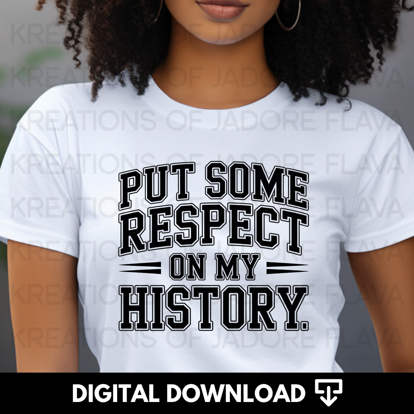 Put Some Respect on my History PNG