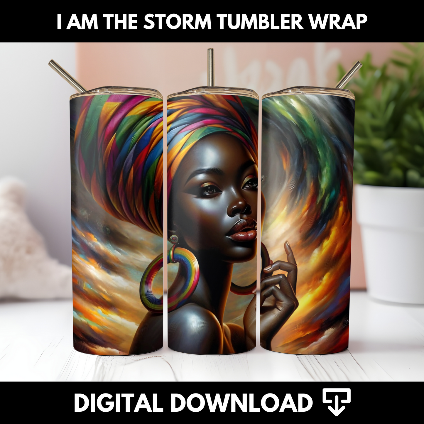 I am the Storm Tumbler Wrap