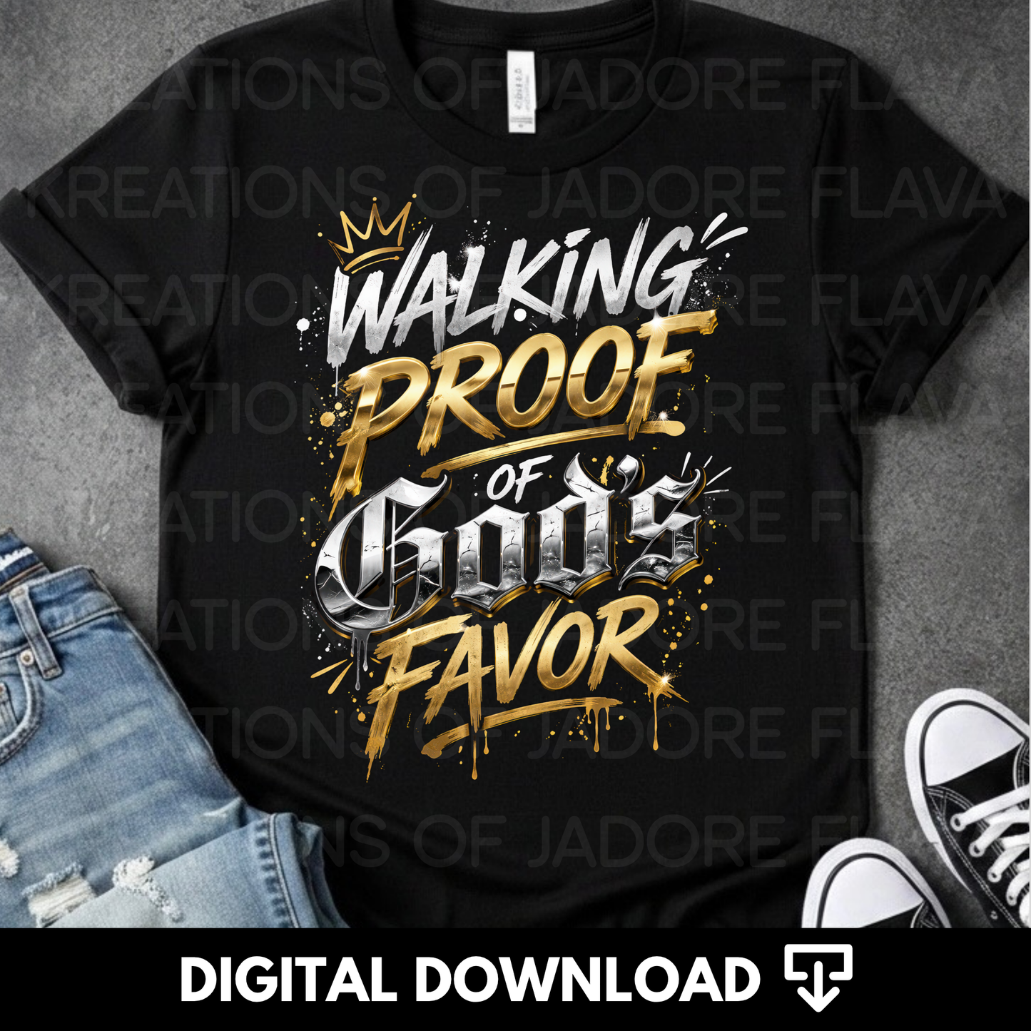 Walking Proof of God's Favor Png