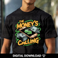 “Exclusive” Money's Calling PNG