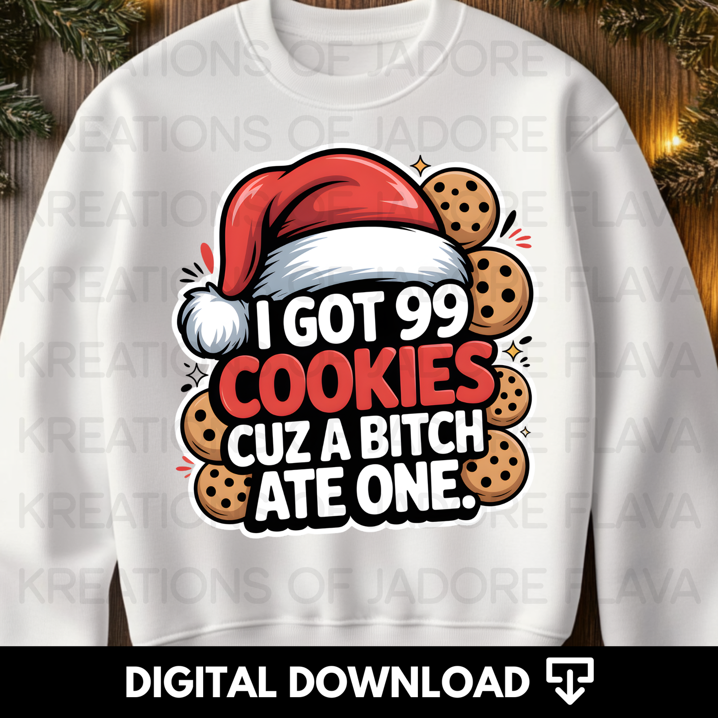 Got 99 Cookies Png
