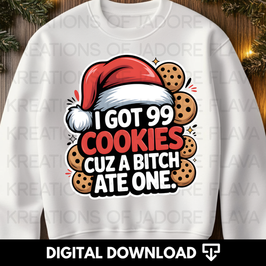 Got 99 Cookies Png