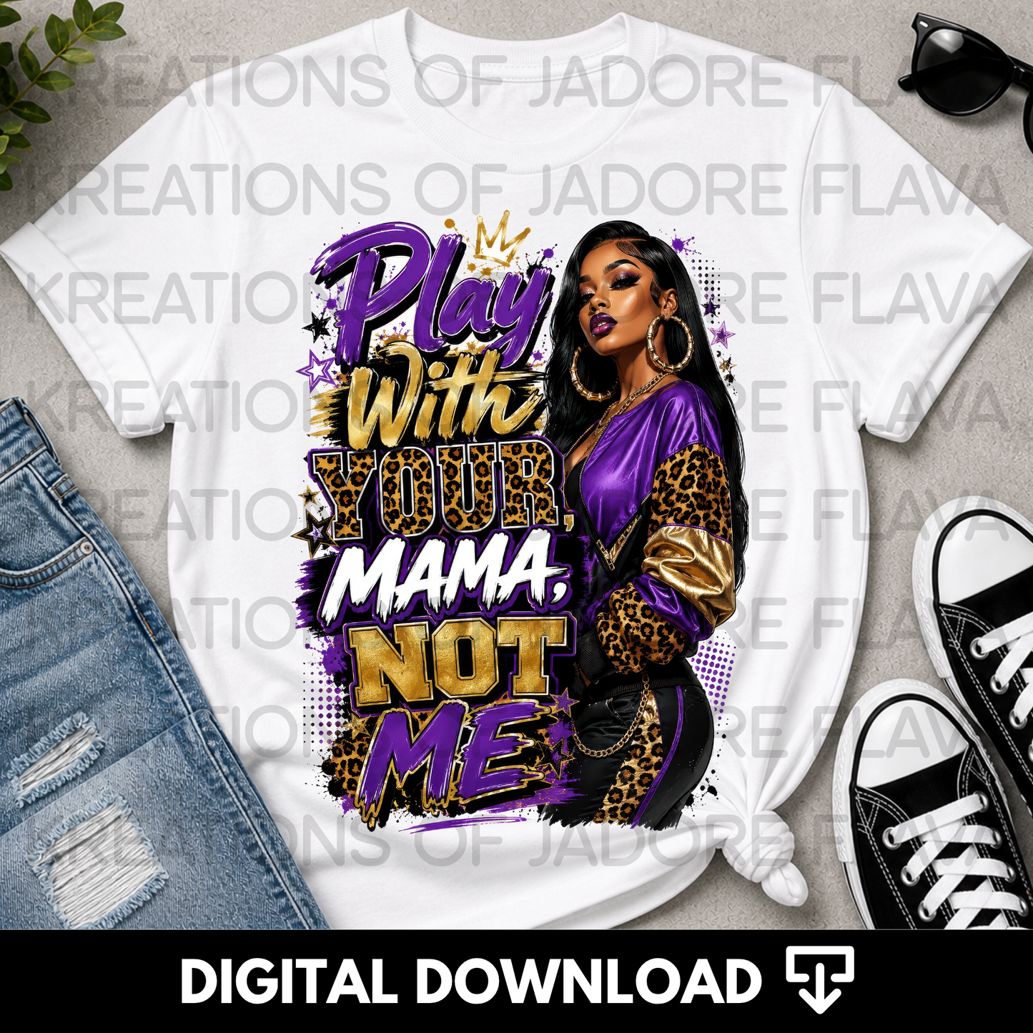 Play With Your Mama Not Me PNG | Sassy Black Woman Shirt Design | Purple Leopard Digital Download