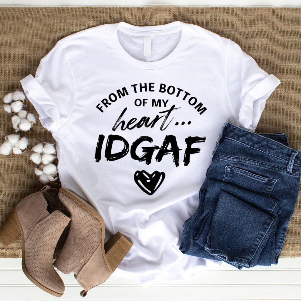 From The Bottom of my Heart Tee