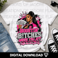 Boostin’ B!tches Where Y’all At PNG | Money Girl Statement Shirt Design | Digital Download