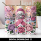 "Exclusive" In October We Wear Pink Tumbler Wrap