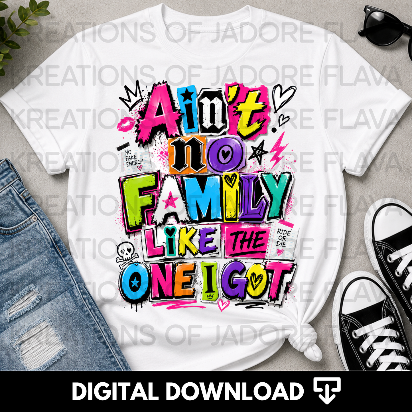 Ain’t No Family Like The One I Got PNG | Family Reunion Shirt Design | Colorful Digital Download
